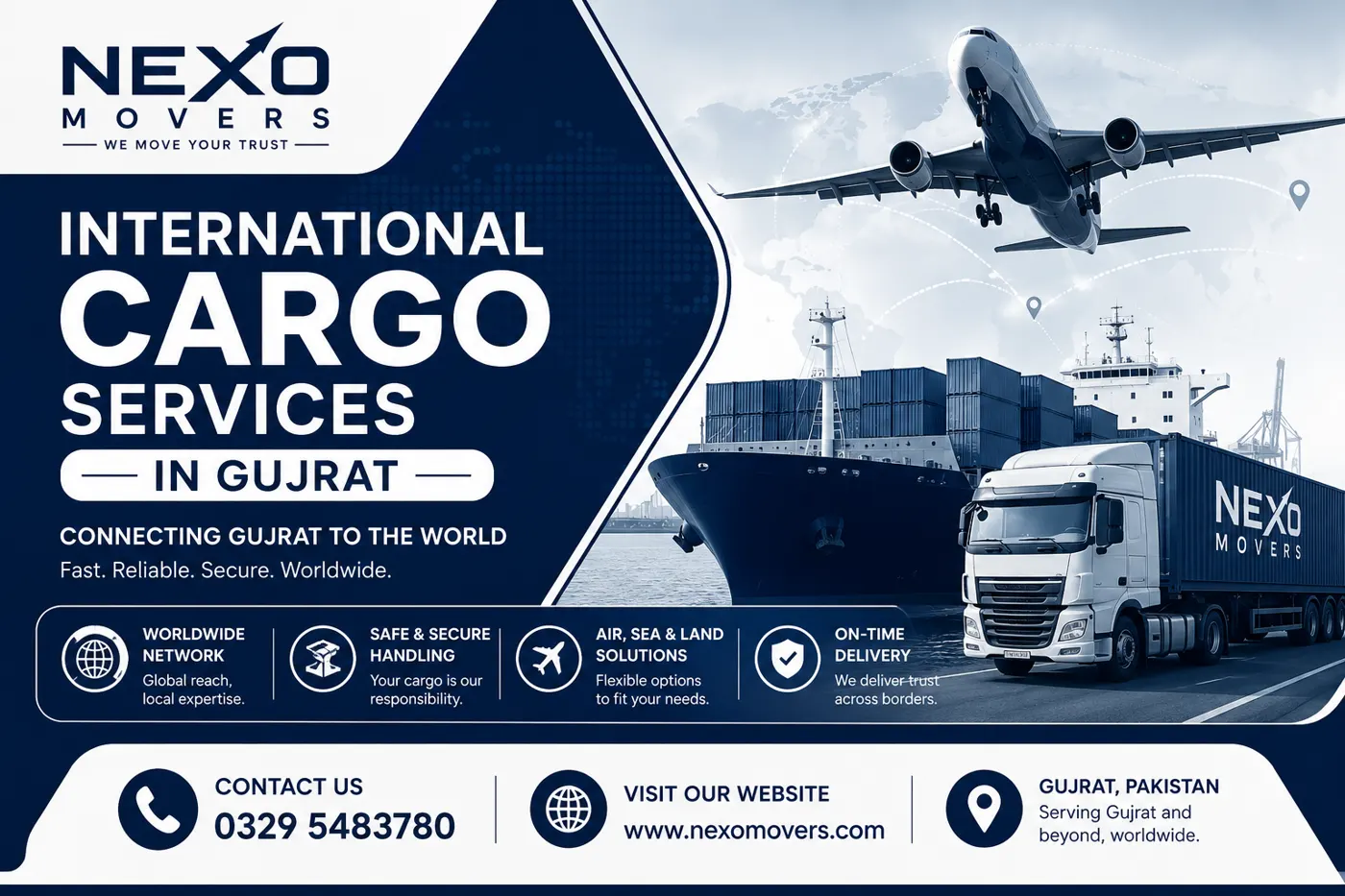 International cargo services in Gujrat by Nexo Movers offering air, sea, and land shipping solutions with contact number 0329 5483780 and website nexomovers.com.